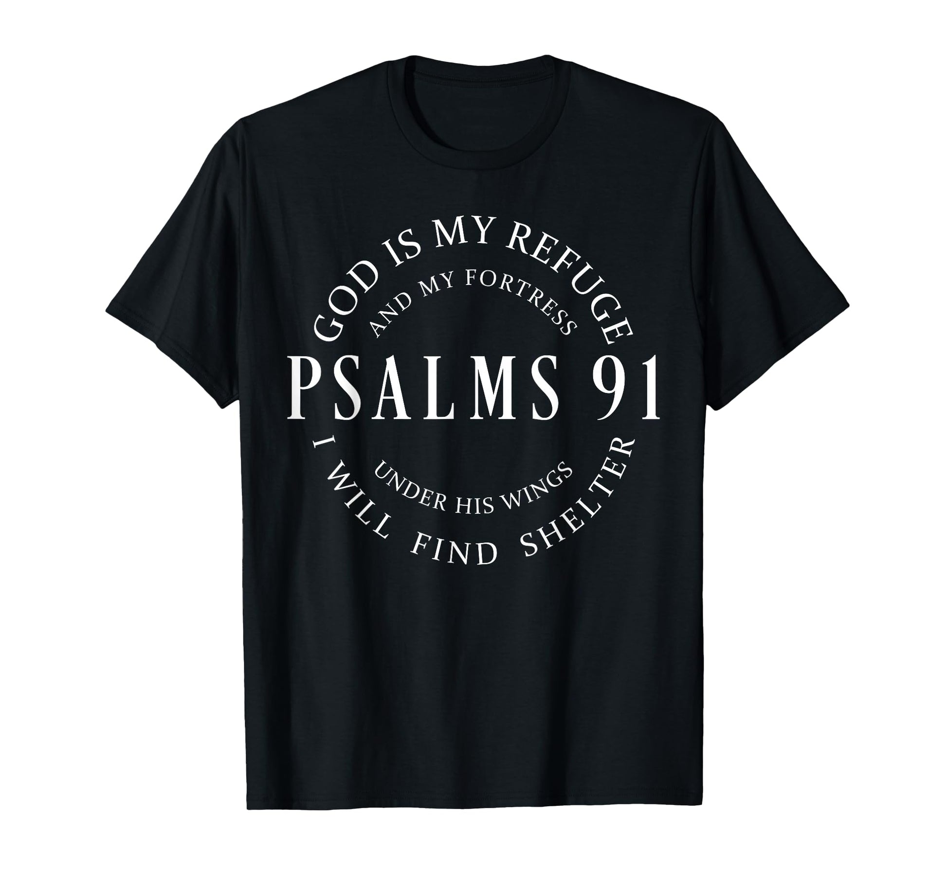Christian Psalms 91 Blessed Scripture T-Shirt for Faith Inspiration