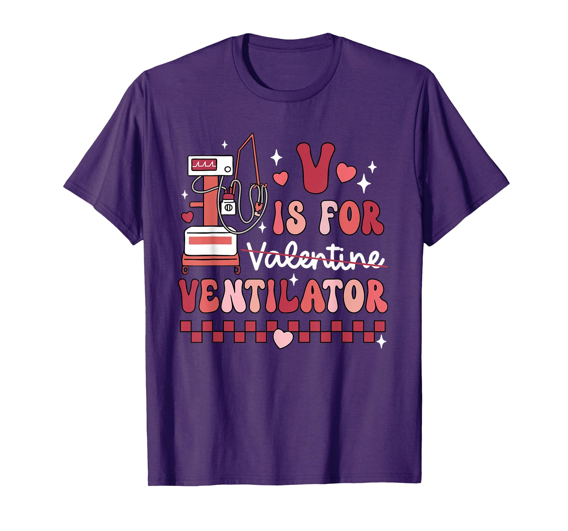 Funny V Is For Ventilator Respiratory Therapist Valentine's T-Shirt with Colorful Hearts & Stars Design