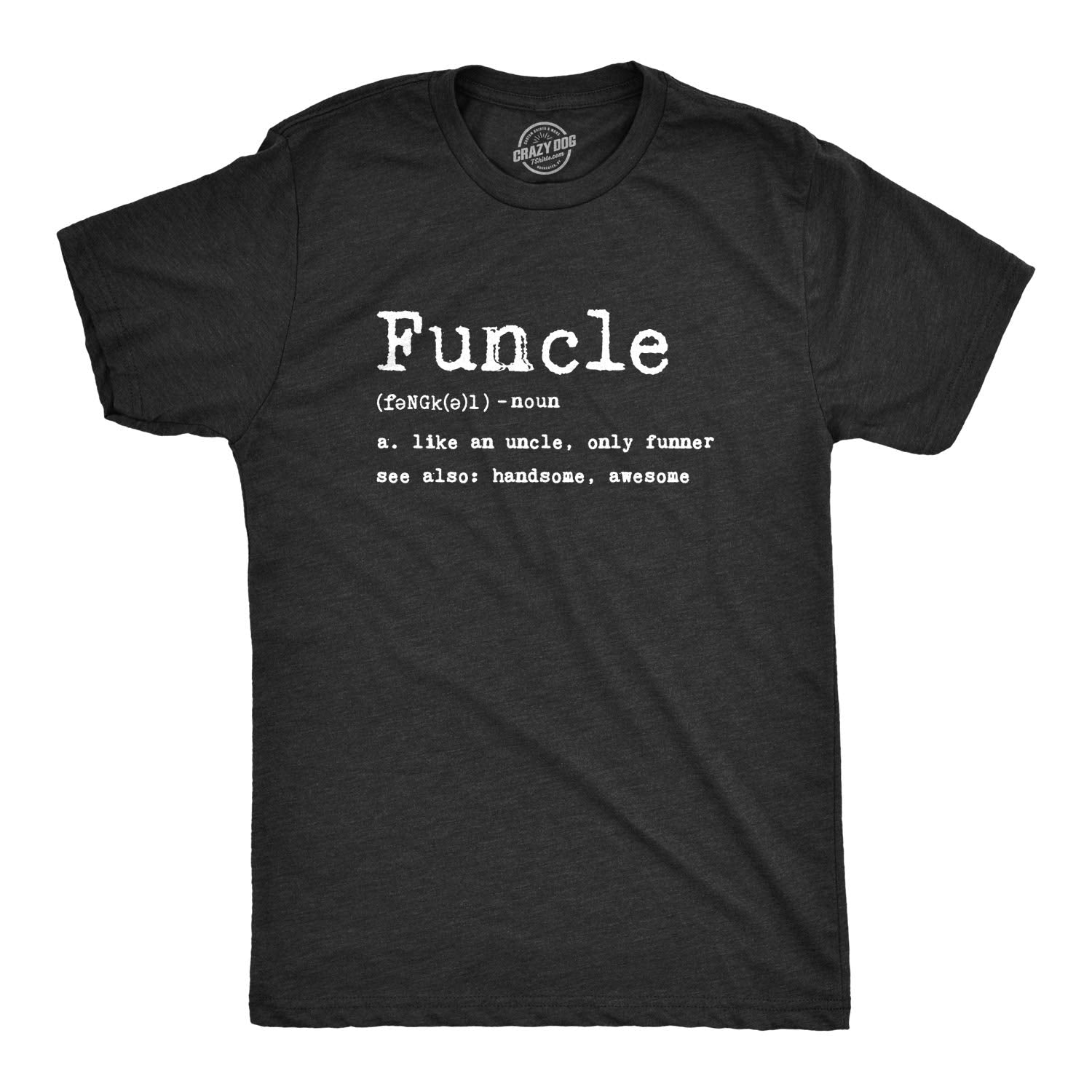Funny Dark T-Shirt with Fun Uncle Definition Graphic - Perfect Gift for Uncles