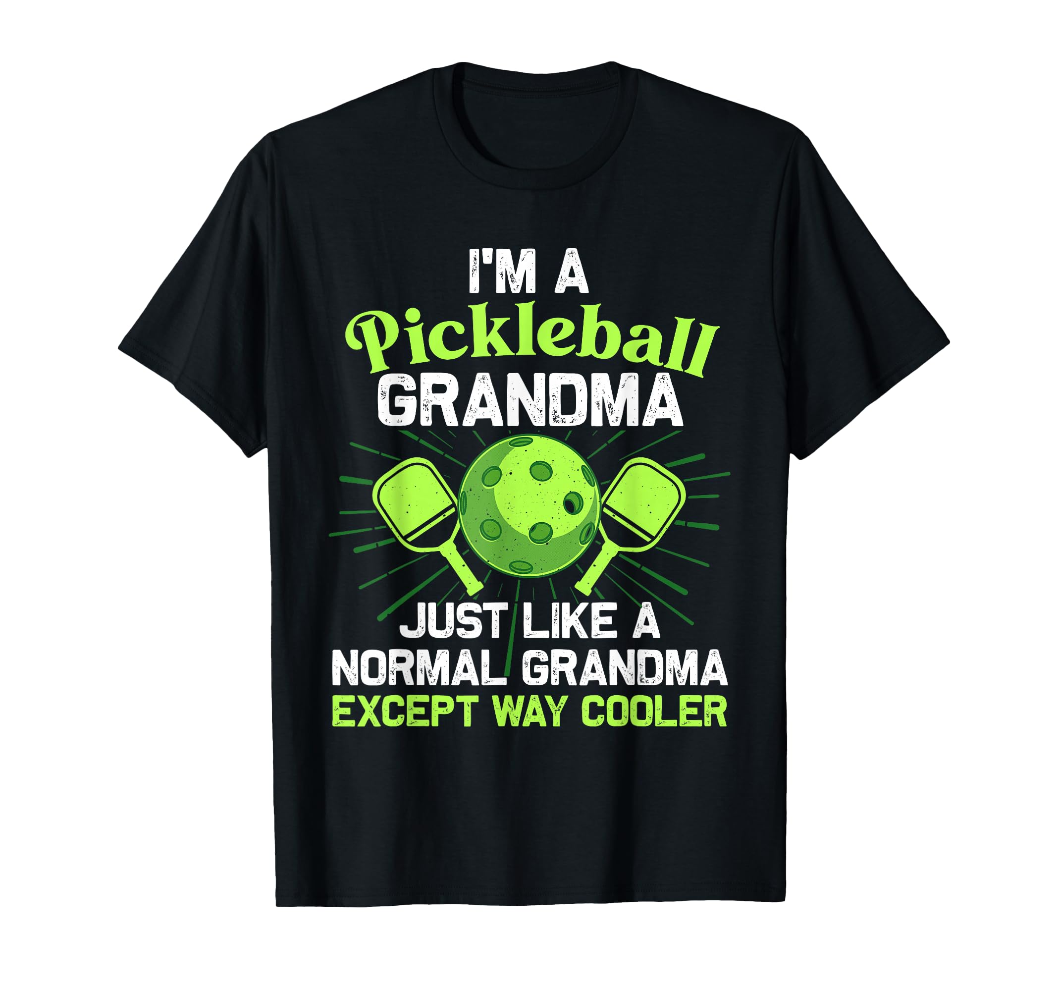 Fun Pickleball Design T-Shirt for Grandmothers - Perfect Gift for Pickle Ball Players
