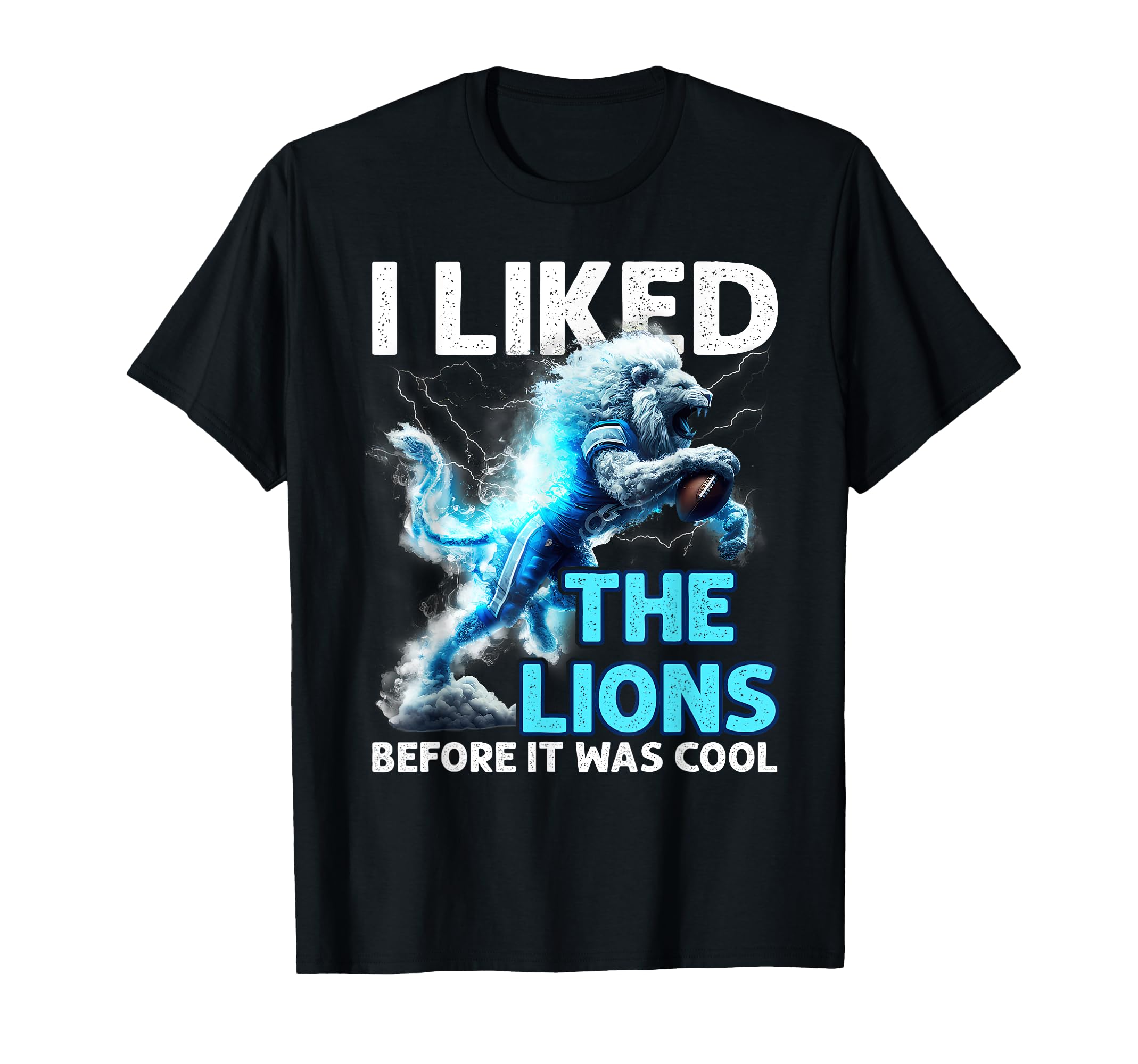 Stylish Lion Graphic T-Shirt for Football Fans - I Liked The Lions Before It Was Cool
