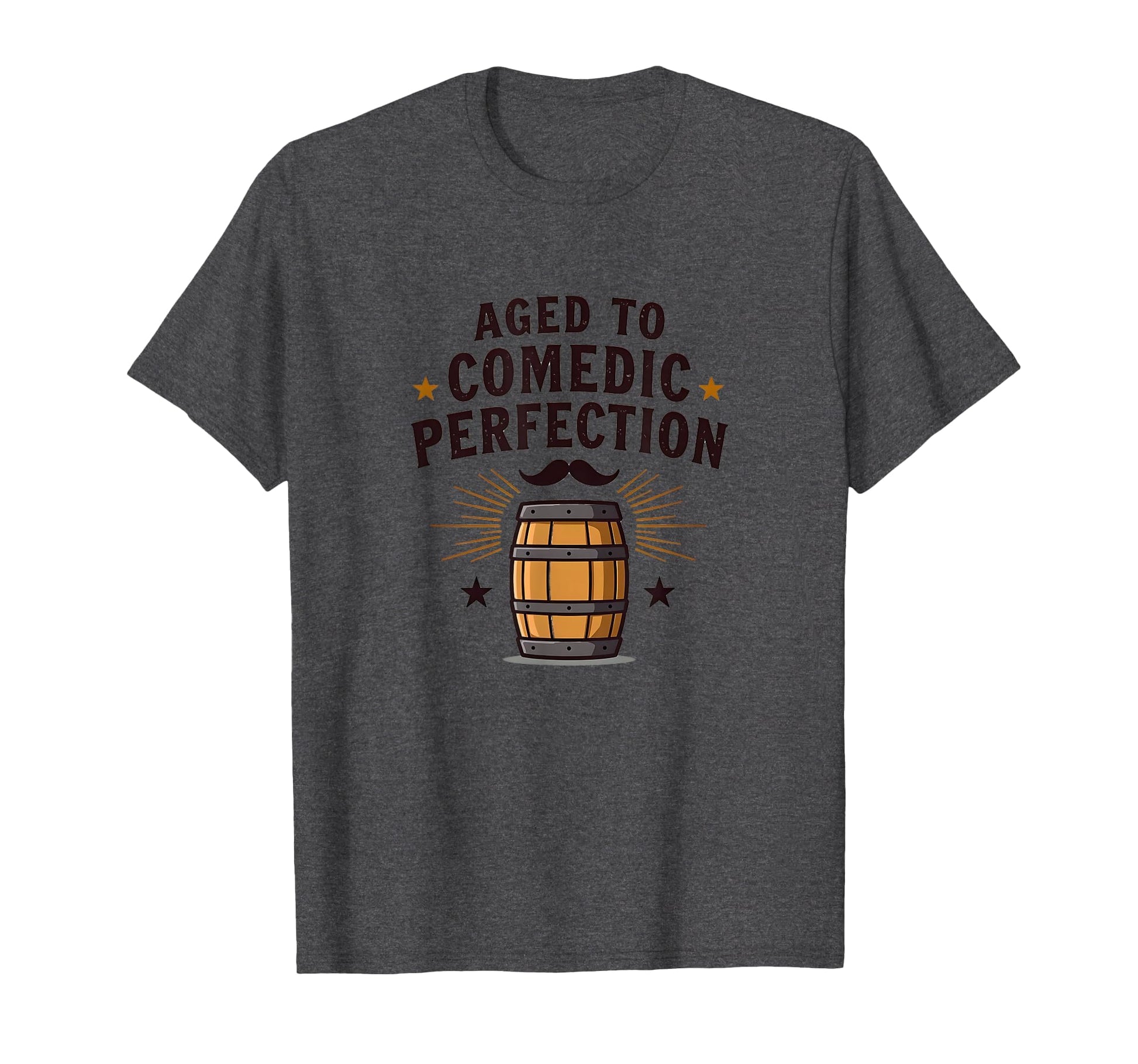 Humorous Aged to Comedic Perfection Barrel Design T-Shirt for Lighthearted Fun