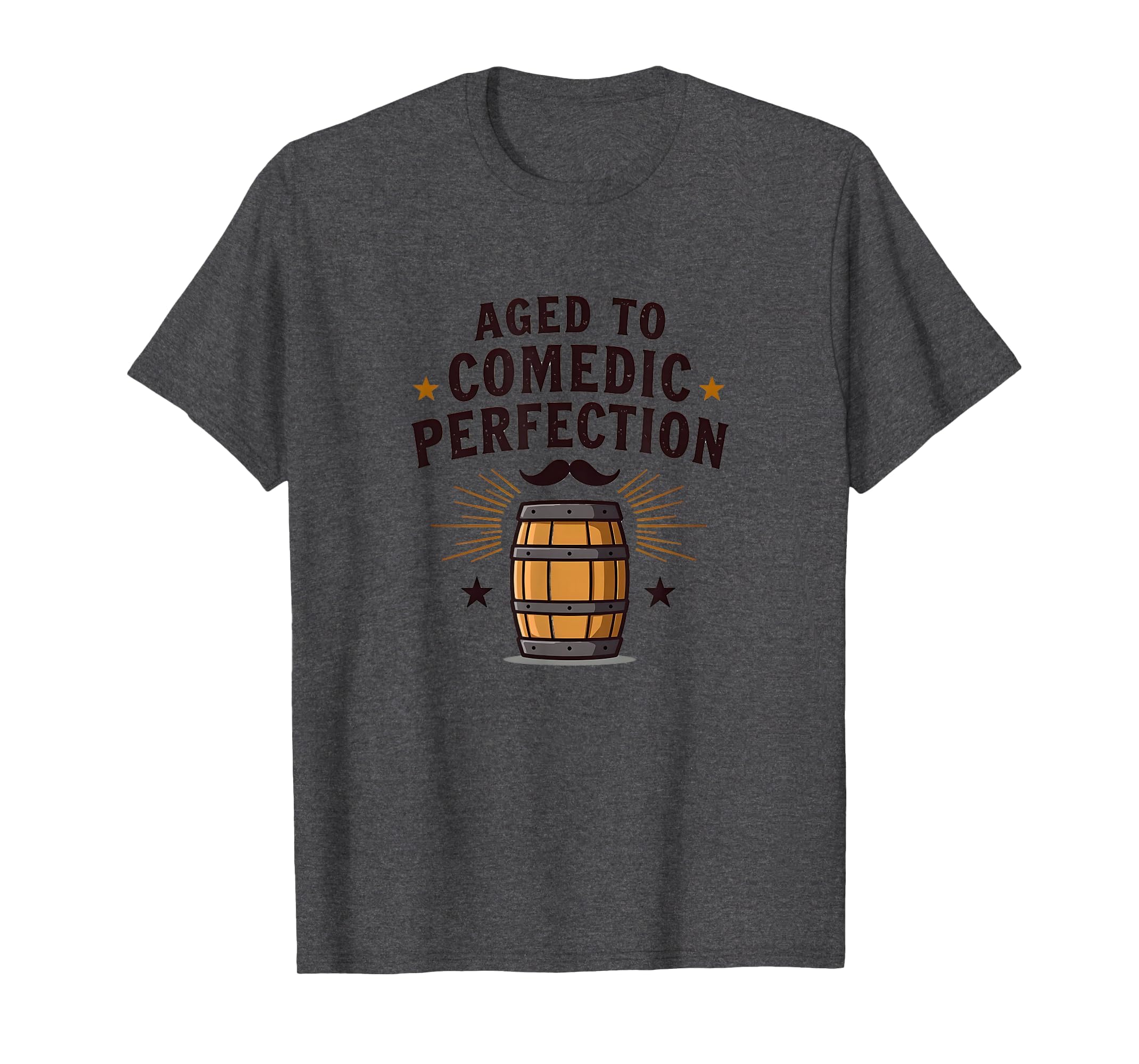 Humorous Aged to Comedic Perfection Barrel Design T-Shirt for Lighthearted Fun