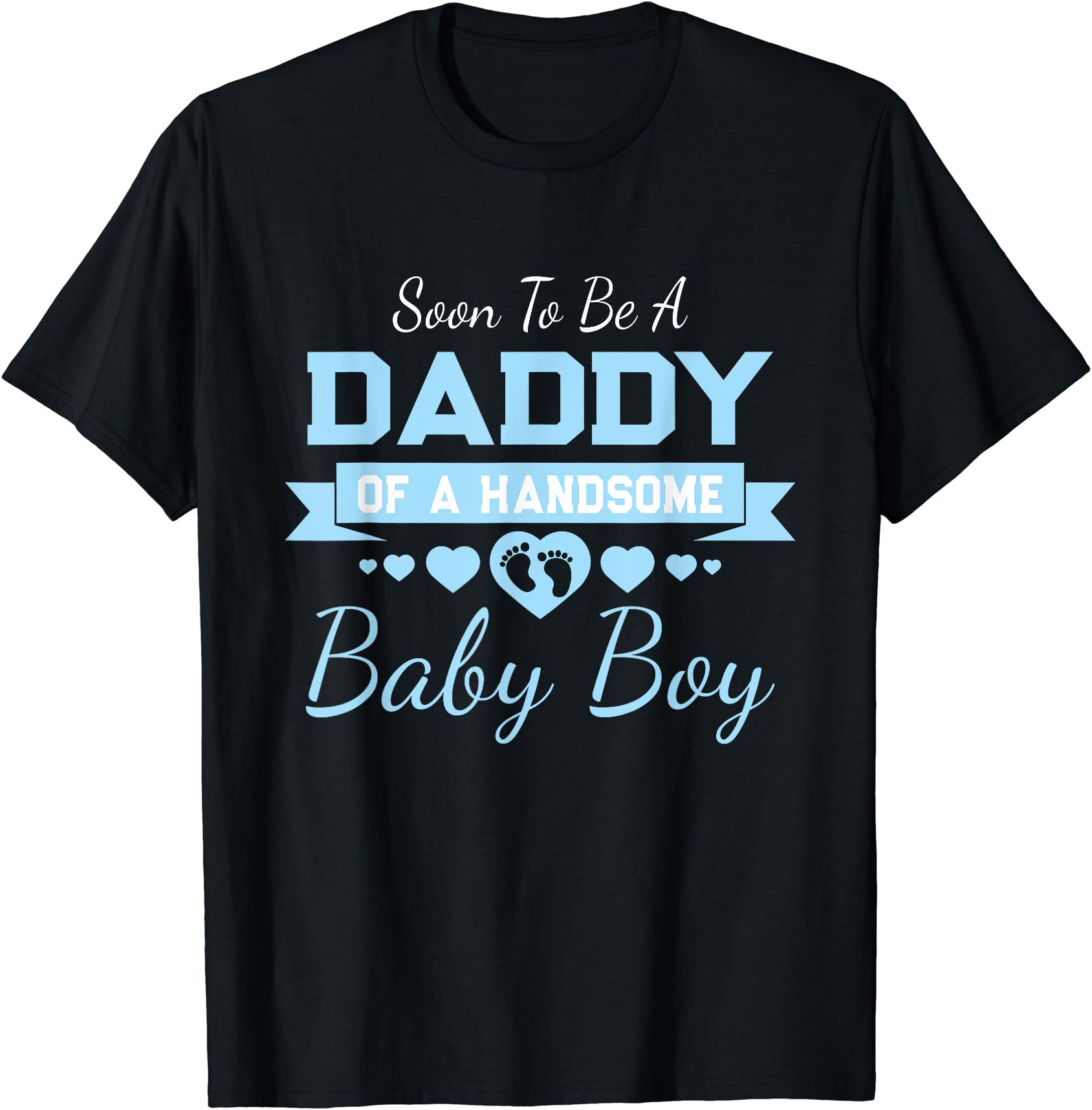 Soon To Be Daddy Announcement T-Shirt Expecting Father Gift