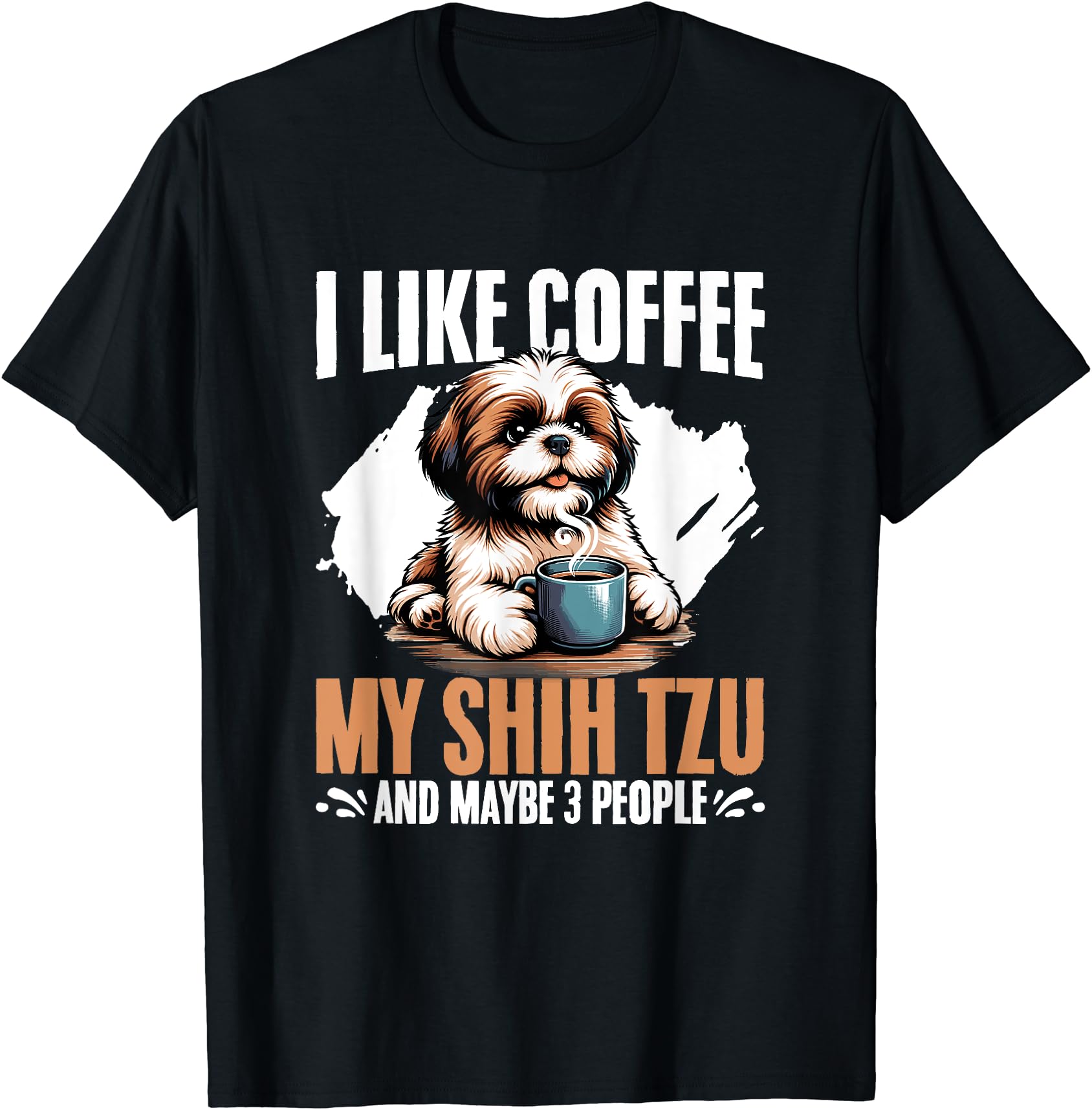 Funny Shih Tzu Dog Lover Coffee T-Shirt for Pet Owners & Introverts