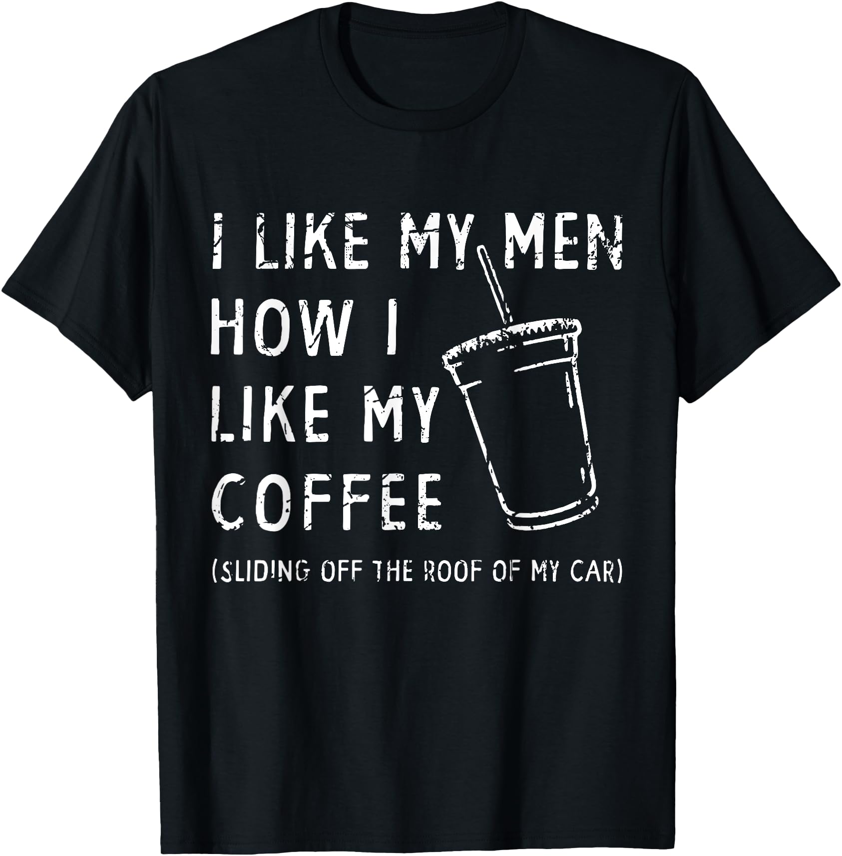Clever Coffee Preference Quote Cup Graphic T-Shirt - Express Your Style