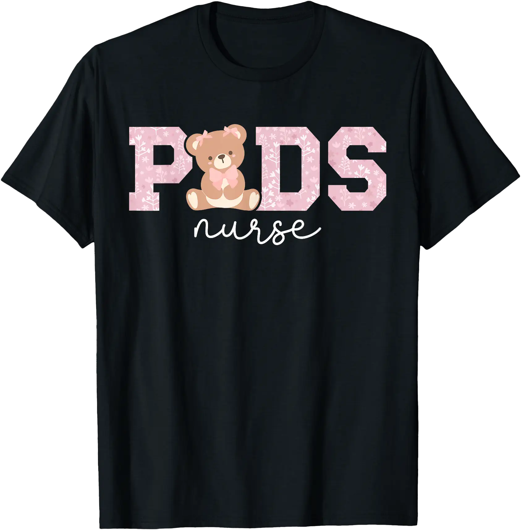 Floral Dedicated PDS Nurse Bear Design T-Shirt For Pediatric Nursing Staff