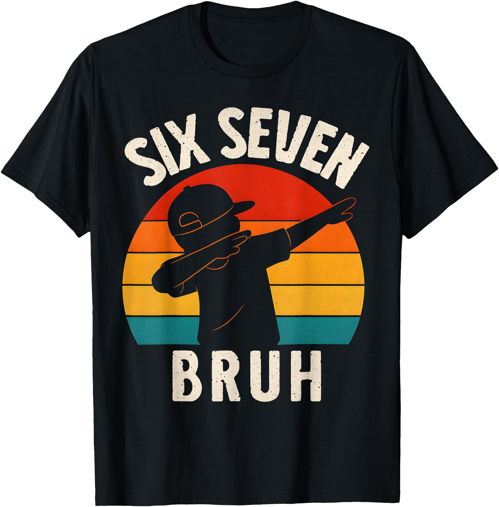 67 Meme 6 7 Numbers Dabbing Six Seven Bruh Funny Retro Sunset Black T-Shirt