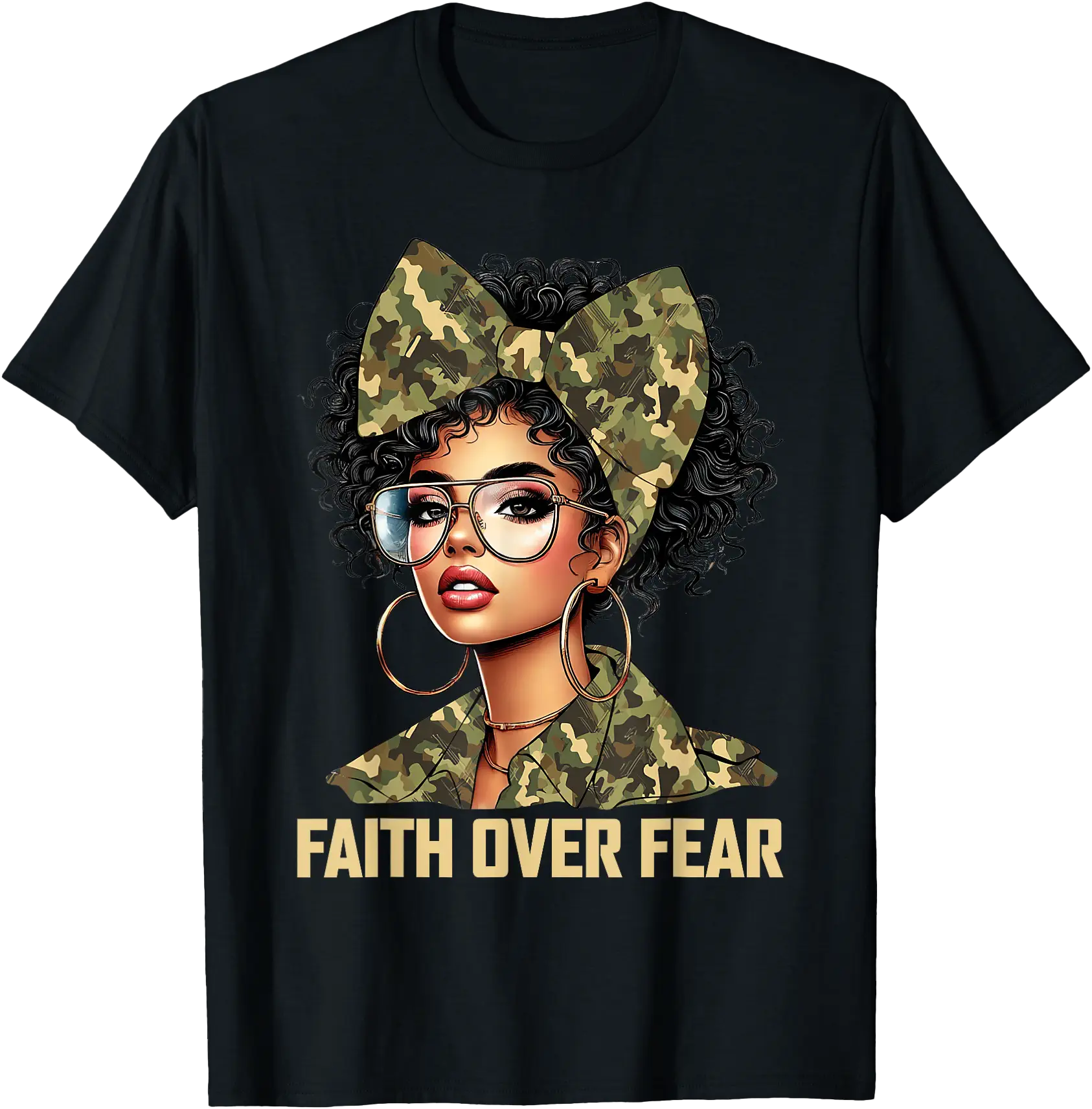 Christian Faith Over Fear Afro Woman Camo Design T-Shirt for African American Women