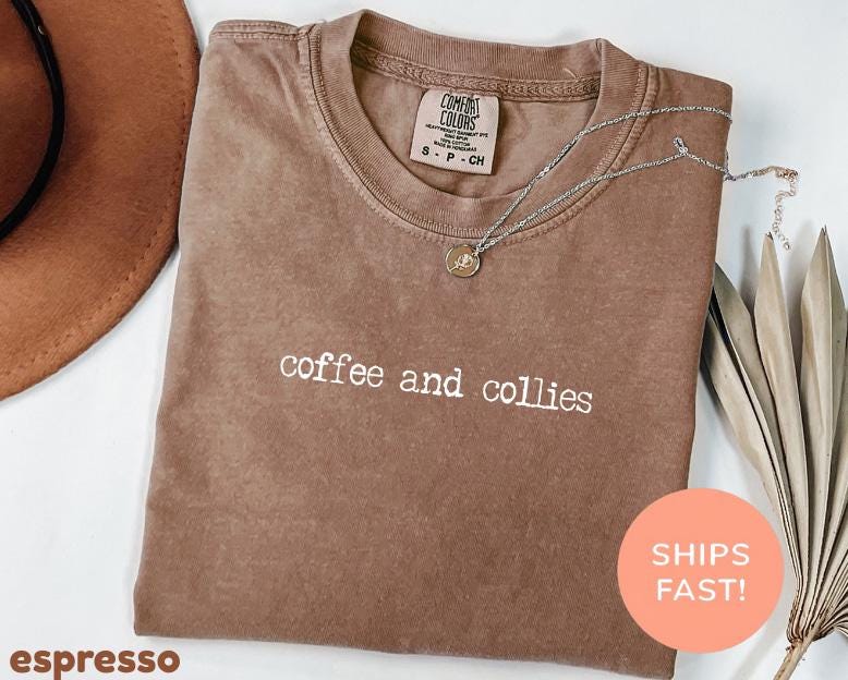 Unique Coffee & Collies Comfort Colors Shirt, Ideal Gift for Dog Moms & Coffee Lovers